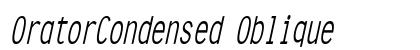OratorCondensed Oblique preview