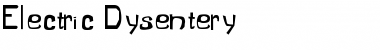 Electric Dysentery Font