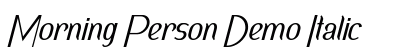 Morning Person Demo Italic Preview