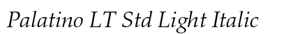 Palatino LT Std Light Italic preview