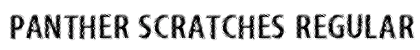 Panther Scratches Regular preview
