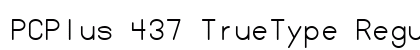 PCPlus 437 TrueType Regular preview