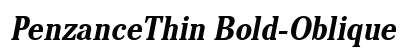 PenzanceThin Bold-Oblique Preview