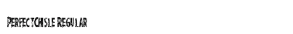PerfectChisle Regular preview