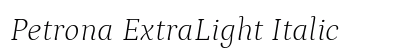 Petrona ExtraLight Italic preview