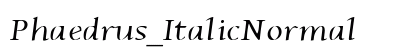 Phaedrus_Italic Normal preview