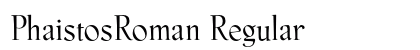 PhaistosRoman Regular preview