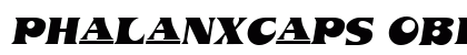 PhalanxCaps Oblique Preview