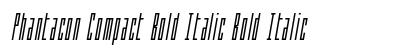 Phantacon Compact Bold Italic Bold Italic preview