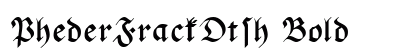 PhederFrackDtsh Bold preview
