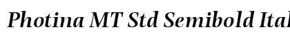 Photina MT Std Semibold Italic Preview