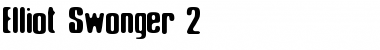 Elliot_Swonger 2 Font