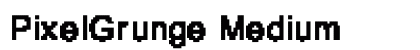 PixelGrunge Medium preview