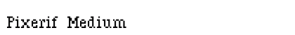 Pixerif Medium preview