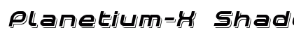 Planetium-X Shadowed Italic Demo Regular preview