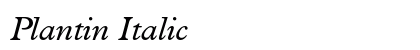 Plantin Italic Preview