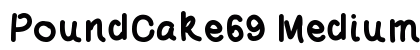 PoundCake69 Medium preview