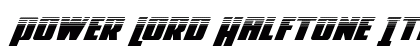 Power Lord Halftone Italic Italic preview