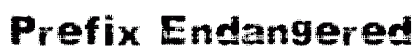 Prefix Endangered Font