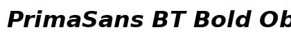 PrimaSans BT Bold Oblique Preview