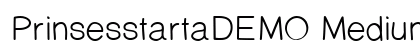 PrinsesstartaDEMO Medium preview