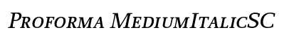 Proforma MediumItalicSC Preview