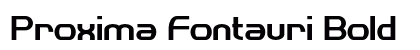Proxima Fontauri Bold Preview