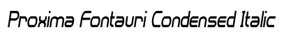 Proxima Fontauri Condensed Italic Preview
