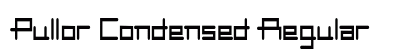 Pullor Condensed Regular Preview