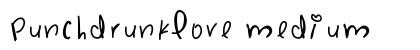 PunchDrunkLove Medium preview