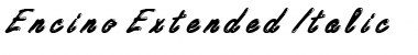 Encino Extended Italic Font