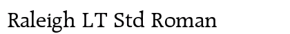 Raleigh LT Std Roman Preview