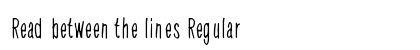 Read between the lines Regular preview