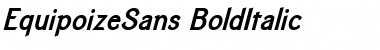 EquipoizeSans Bold Italic Font