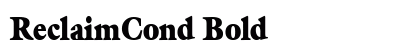 ReclaimCond Bold preview