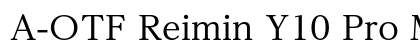 A-OTF Reimin Y10 Pro M preview