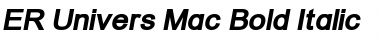 ER Univers Mac Bold Italic Font