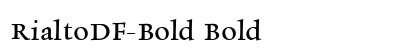 RialtoDF-Bold Bold preview