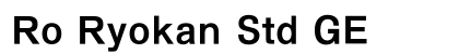 Ro Ryokan Std GE Preview