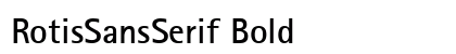 RotisSansSerif Bold preview