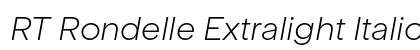RT Rondelle Extralight Italic Preview