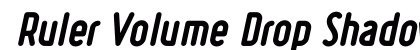 Ruler Volume Drop Shadow Bold Italic preview
