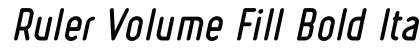 Ruler Volume Fill Bold Italic preview