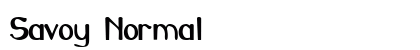Savoy Normal Preview