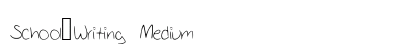 School_Writing Medium preview
