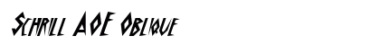 Schrill AOE Oblique Preview