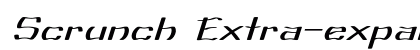 Scrunch Extra-expanded Italic preview
