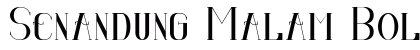 Senandung Malam Bold preview