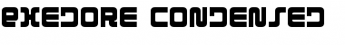 Exedore Condensed Condensed Font