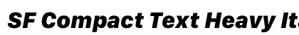 SF Compact Text Heavy Italic Preview